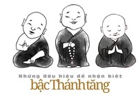 Những dấu hiệu để nhận biết bậc Thánh tăng