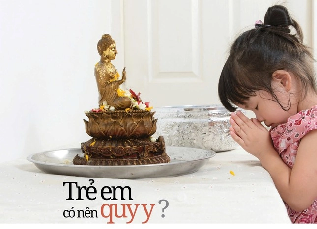 Trẻ em có nên quy y? - Cái nhìn từ Phương Tây-0